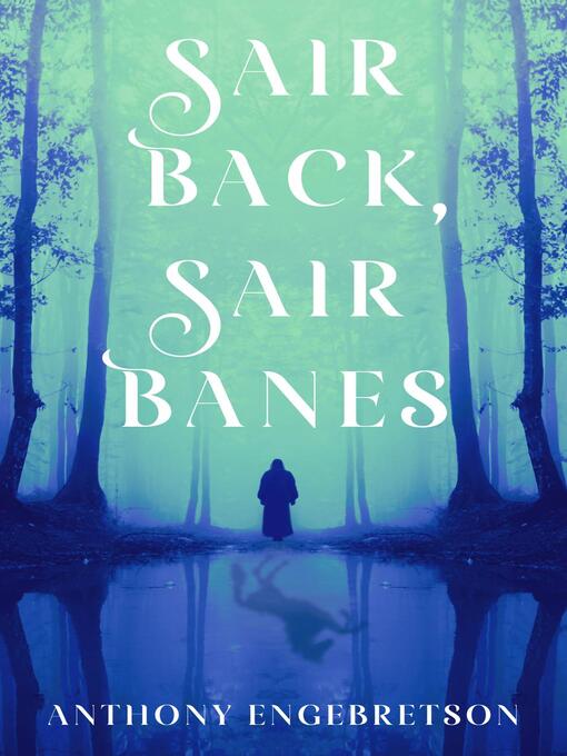 Title details for Sair Back, Sair Banes by Anthony Engebretson - Available